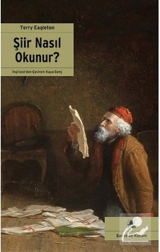Şiir Nasıl Okunur? / Terry Eagleton