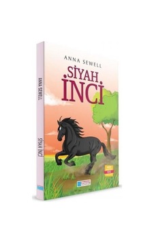 Siyah İnci - Anna Sewell - Evrensel Yayınları Siyah İnci - Anna Sewell - Evrensel Yayınları