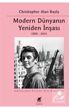 Modern Dünyanın Yeniden Inşası Küresel Bağlantılar Ve Karşılaş... 9786053145899 Modern Dünyanın Yeniden Inşası Küresel Bağlantılar Ve Karşılaş... 9786053145899