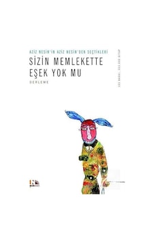 Sizin Memlekette Eşek Yok mu? - Aziz Nesin - Nesin Yayınevi Sizin Memlekette Eşek Yok mu? - Aziz Nesin - Nesin Yayınevi