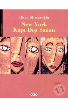 New York Kapı Dışı Sanatı - İlhan Mimaroğlu