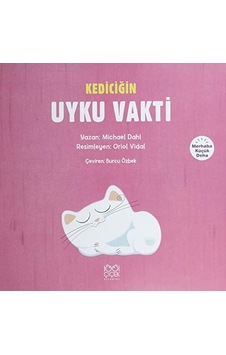 Kediciğin Uyku Vakti: Merhaba Küçük Deha