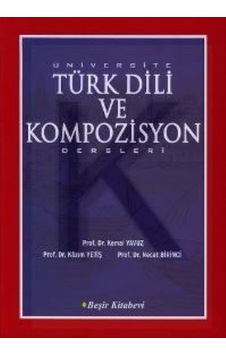 Üniversite Türk Dili Ve Kompozisyon Dersleri