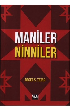 Maniler Ninniler - Recep S. Tatar - Su Yayınları