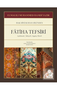 Fatiha Tefsiri & Açıklamalı, Tahşiyeli, Lügatçe İlaveli / Elma... Fatiha Tefsiri & Açıklamalı, Tahşiyeli, Lügatçe İlaveli / Elma...
