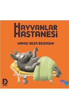 Hayvanlar Hastanesi - Hamid Reza Beidaghi - Düşün Yayınevi Hayvanlar Hastanesi - Hamid Reza Beidaghi - Düşün Yayınevi