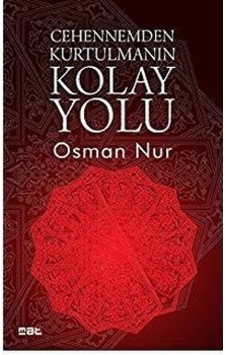 Cehennemden Kurtulmanın Kolay Yolu Cehennemden Kurtulmanın Kolay Yolu