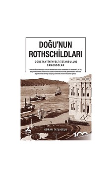 Doğu'nun Rothschildları / Güran Tatlıoğlu Doğu'nun Rothschildları / Güran Tatlıoğlu