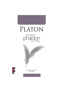 Phaidon - Ruh Üzerine - Platon - Pharmakon Kitap Phaidon - Ruh Üzerine - Platon - Pharmakon Kitap