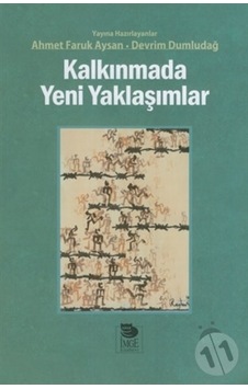 Kalkınmada Yeni Yaklaşımlar- İmge Kitabevi Kalkınmada Yeni Yaklaşımlar- İmge Kitabevi