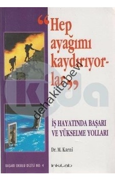 Hep Ayağımı Kaydırıyorlar - M. Karni - İnkılab Yayınları
