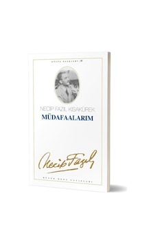 Büyük Doğu Yayınları Müdafaalarım Necip Fazıl Kısakürek Büyük Doğu Yayınları Müdafaalarım Necip Fazıl Kısakürek