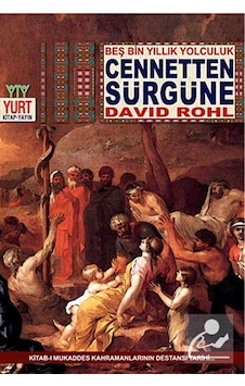 Cennetten Sürgüne - David Rohl - Yurt Kitap Yayın Cennetten Sürgüne - David Rohl - Yurt Kitap Yayın