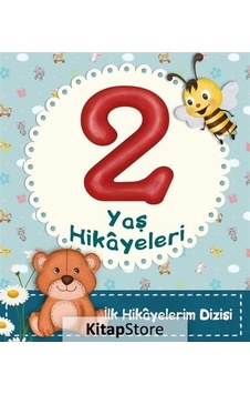 2 Yaş Hikayeleri / Ilk Hikayelerim Dizisi / Ayça Atçı 2 Yaş Hikayeleri / Ilk Hikayelerim Dizisi / Ayça Atçı