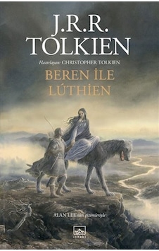 Beren ile Luthien - J. R. R. Tolkien - İthaki Yayınları Beren ile Luthien - J. R. R. Tolkien - İthaki Yayınları