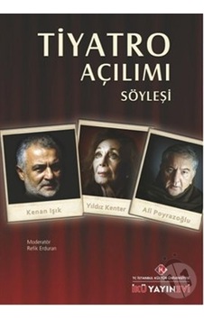 Tiyatro Açılımı Tiyatro Açılımı