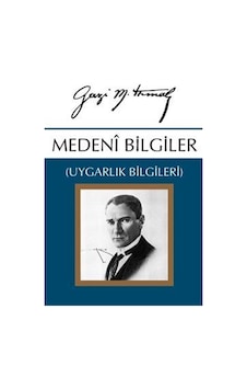 Medeni Bilgiler (Uygarlık Bilgileri)