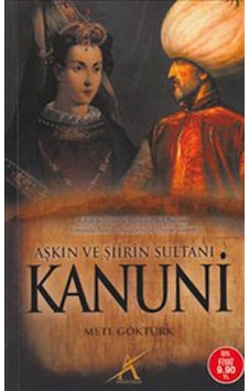 Aşkın Ve Şiirin Sultanı Kanuni