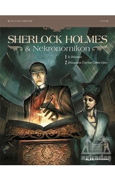 Sherlock Holmes ve Nekronomikon - Sylvain Cordurie - Alfa Yayıncılık Sherlock Holmes ve Nekronomikon - Sylvain Cordurie - Alfa Yayıncılık