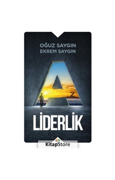 A'dan Z'ye Liderlik - Oğuz Saygın