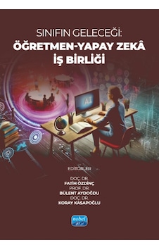 Sınıfın Geleceği - Öğretmen-yapay Zekâ İş Birliği Sınıfın Geleceği - Öğretmen-yapay Zekâ İş Birliği