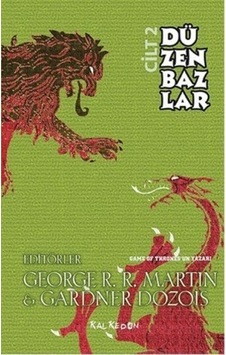 Düzenbazlar Cilt 2 - Gardner Dozois -  George R. R. Martin - Kalkedon