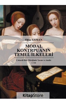 Modal Kontrpuanın Temel İlkeleri - Çok Sesli Batı Müziğinde Ya