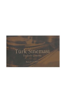 Türk Sineması Turkish Cinema - Burçak Evren - İng-türkçe Büyük Boy Renkli Resimli İlk Baskı Türk Sineması Turkish Cinema - Burçak Evren - İng-türkçe Büyük Boy Renkli Resimli İlk Baskı
