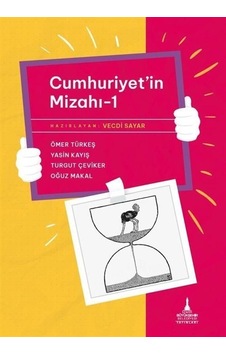 Cumhuriyet'in Mizahı 1 / Oğuz Makal