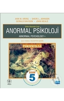Anormal Psikoloji - Wiley -  Ann M. Kring - Nobel Akademik Yayıncılık