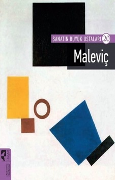 Maleviç - Sanatın Büyük Ustaları 20- Hayalperest Yayınevi
