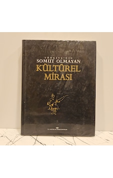 Türkiye'nin Somut Olmayan Kültürel Mirası Ciltli -şömizli Türkiye'nin Somut Olmayan Kültürel Mirası Ciltli -şömizli