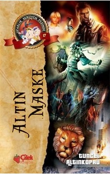 Altın Maske - Tuncel Altınköprü - Çilek Kitaplar Altın Maske - Tuncel Altınköprü - Çilek Kitaplar