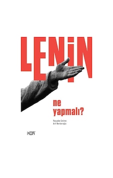 Ne Yapmalı? - V. İ. Lenin - Kor Kitap