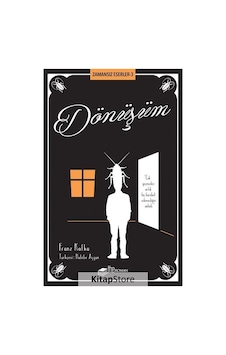 Dönüşüm-Zamansız Eserler 3 - Franz Kafka - The Roman Dönüşüm-Zamansız Eserler 3 - Franz Kafka - The Roman