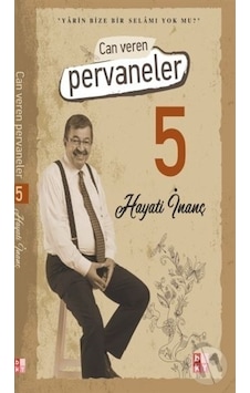Babıali Kültür Yayncılık Can Veren Pervaneler 5