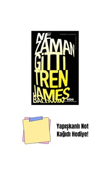 Ne Zaman Gitti Tren + Yapışkanlı Not Kağıdı