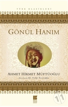 Bilge Kültür Yayınları Gönül Hanım Bilge Kültür Yayınları Gönül Hanım