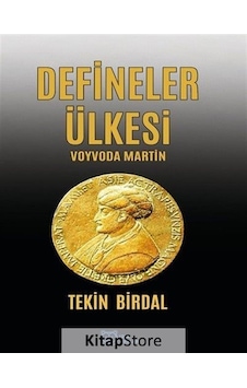 Defineler Ülkesi-Voyvoda Martin - Tekin Birdal - Luna Yayınları Defineler Ülkesi-Voyvoda Martin - Tekin Birdal - Luna Yayınları