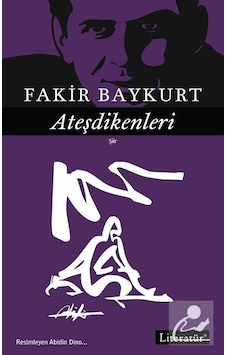 Ateşdikenleri / Fakir Baykurt Ateşdikenleri / Fakir Baykurt