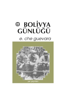 Bolivya Günlüğü / Ernesto Che Guevara 90702101 Bolivya Günlüğü / Ernesto Che Guevara 90702101