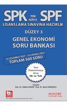 Spk Genel Ekonomi Soru Bankası Adalet Hazar . Şenol Babuşcu Spk Genel Ekonomi Soru Bankası Adalet Hazar . Şenol Babuşcu