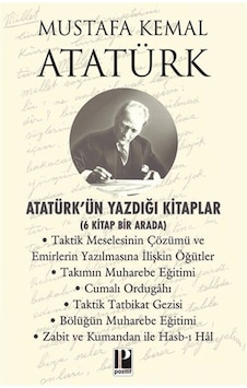 Atatürk'ün Yazdığı Kitaplar 6 Kitap Bir Arada / Mustafa Kema... Atatürk'ün Yazdığı Kitaplar 6 Kitap Bir Arada / Mustafa Kema...