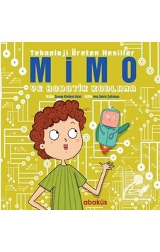 Mercankitap Mimo ve Robotik Kodlama / Teknoloji Üreten Nesiller / Zeynep K...
