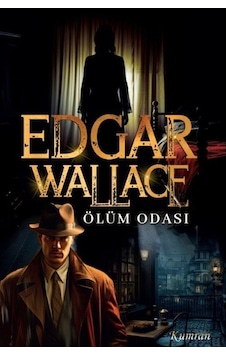 Ölüm Odası / Edgar Wallace Ölüm Odası / Edgar Wallace