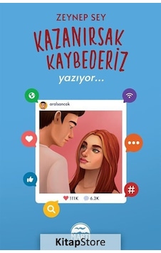 Kazanırsak Kaybederiz 2 - Yazıyor - Zeynep Sey - Martı Yayınları Kazanırsak Kaybederiz 2 - Yazıyor - Zeynep Sey - Martı Yayınları