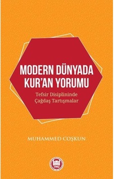 Modern Dünyada Kur'An Yorumu Muhammed Coşkun
