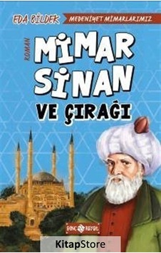 Mimar Sinan Ve Çırağı / Medeniyet Mimarlarımız 2 / Eda Bildek