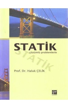 Statik - Haluk Çelik - Gazi Kitabevi Statik - Haluk Çelik - Gazi Kitabevi