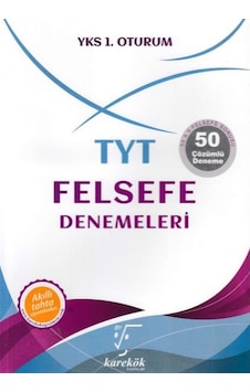 KAREKÖK TYT FELSEFE DENEMELERİ 1.OTURUM KAREKÖK TYT FELSEFE DENEMELERİ 1.OTURUM